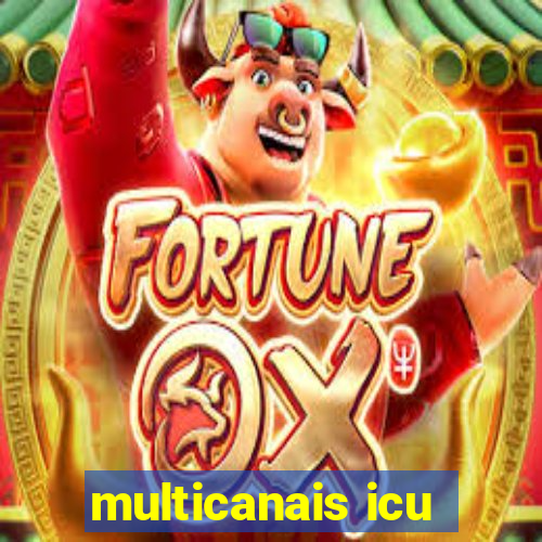multicanais icu