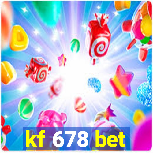 kf 678 bet