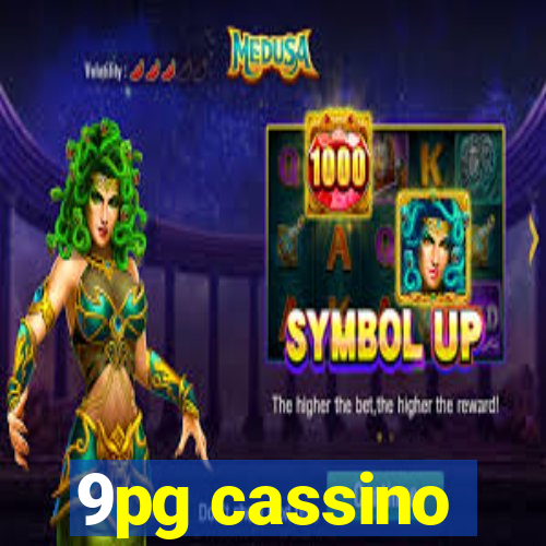 9pg cassino