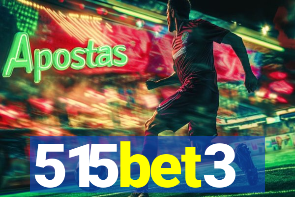 515bet3