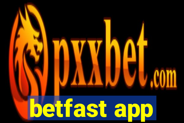 betfast app