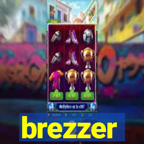brezzer