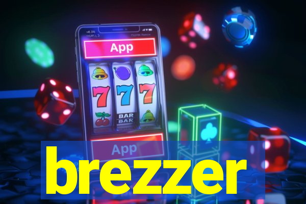 brezzer