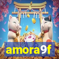 amora9f