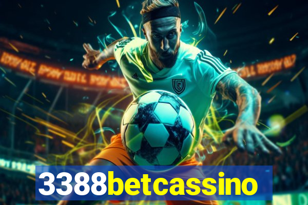 3388betcassino