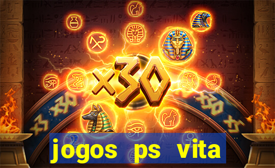 jogos ps vita download pkg
