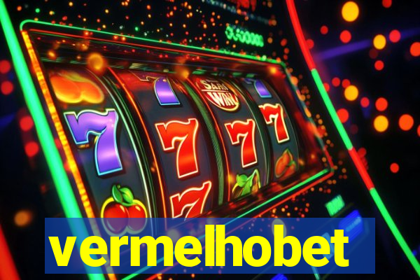 vermelhobet