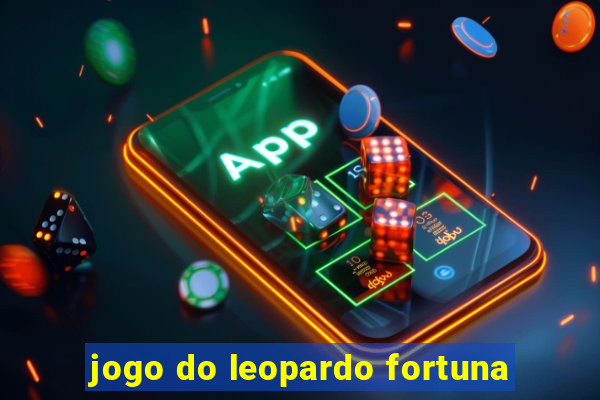 jogo do leopardo fortuna