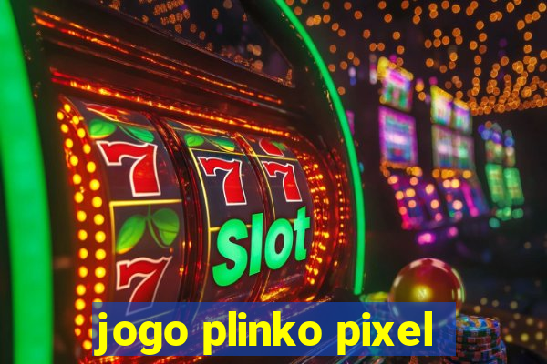 jogo plinko pixel