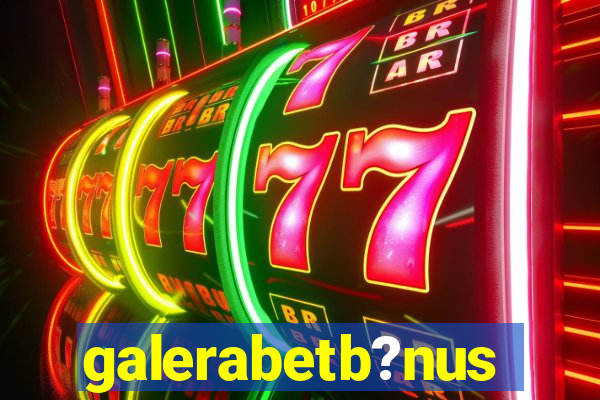 galerabetb?nus