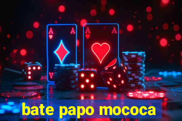 bate papo mococa