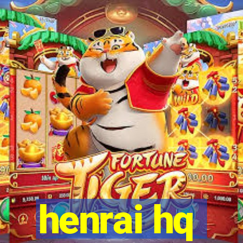 henrai hq