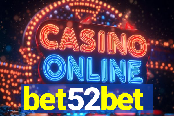 bet52bet