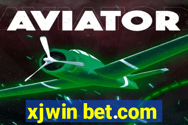 xjwin bet.com