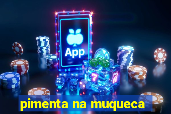 pimenta na muqueca