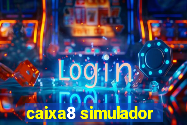 caixa8 simulador