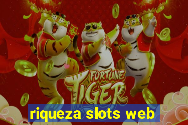 riqueza slots web