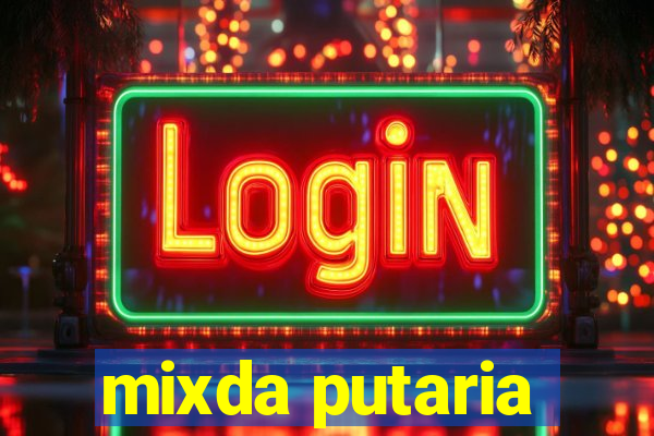 mixda putaria