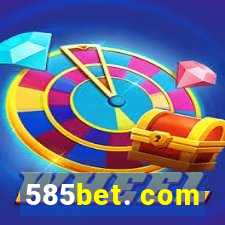 585bet. com