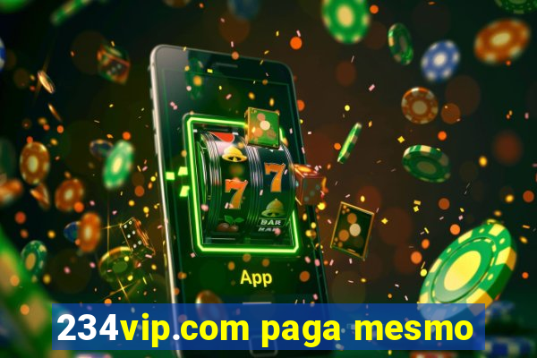234vip.com paga mesmo