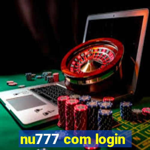 nu777 com login