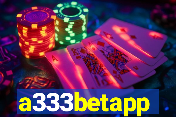 a333betapp