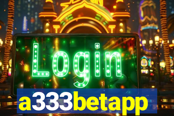 a333betapp