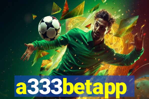 a333betapp