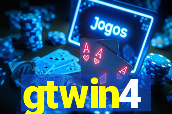 gtwin4