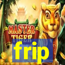 frip