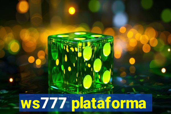 ws777 plataforma
