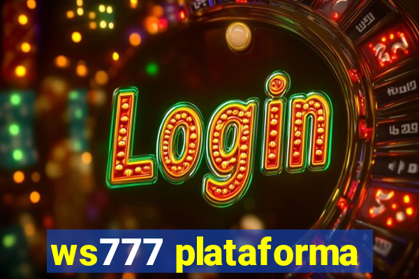 ws777 plataforma
