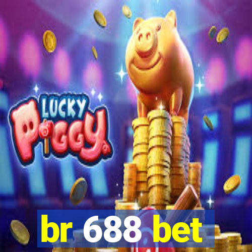 br 688 bet