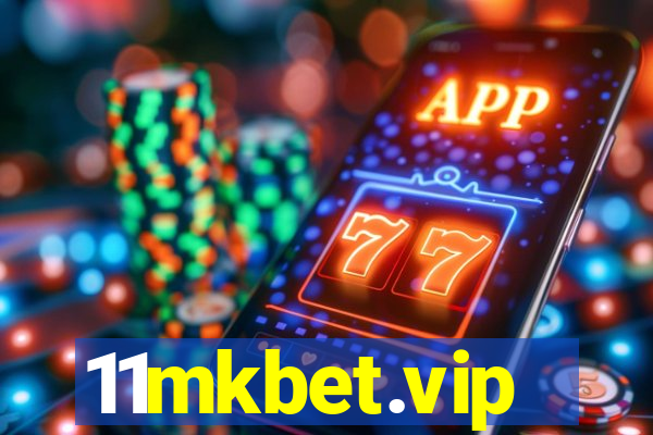 11mkbet.vip
