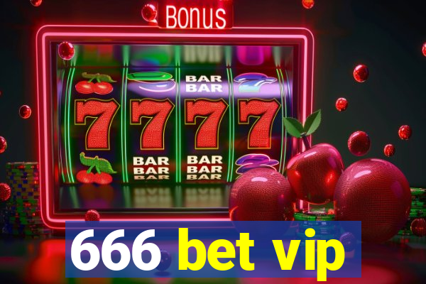 666 bet vip