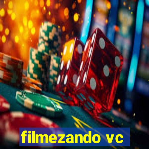 filmezando vc