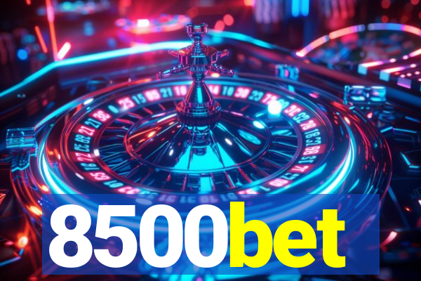 8500bet