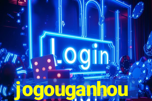 jogouganhou