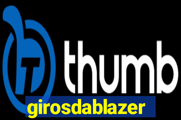 girosdablazer