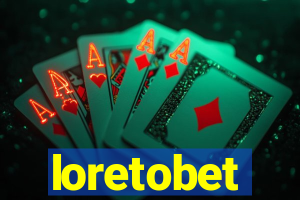 loretobet