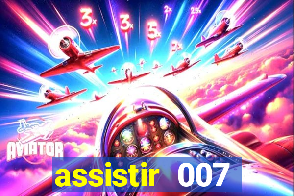 assistir 007 cassino royale dublado