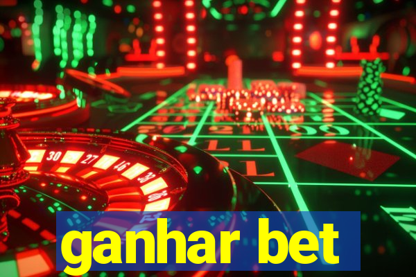 ganhar bet