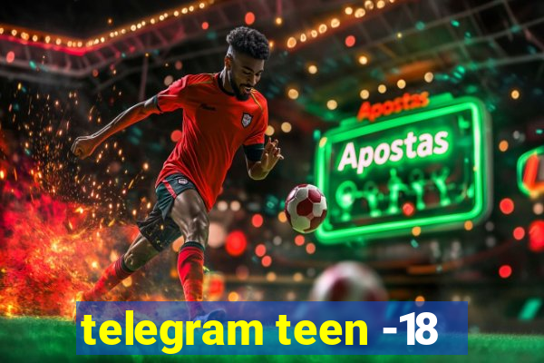 telegram teen -18