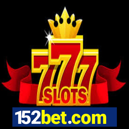 152bet.com
