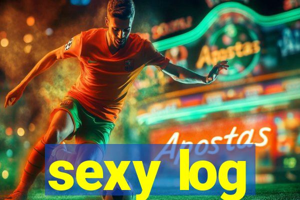 sexy log