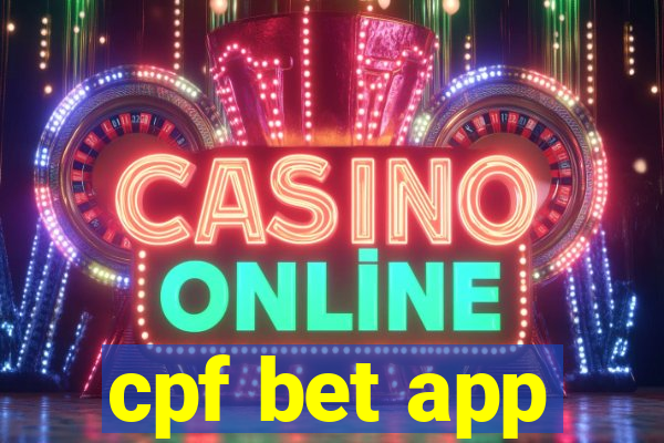 cpf bet app