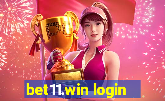 bet11.win login