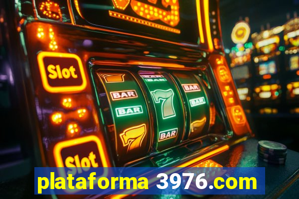 plataforma 3976.com