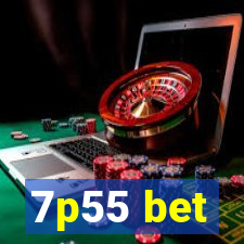7p55 bet