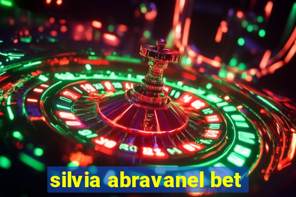 silvia abravanel bet